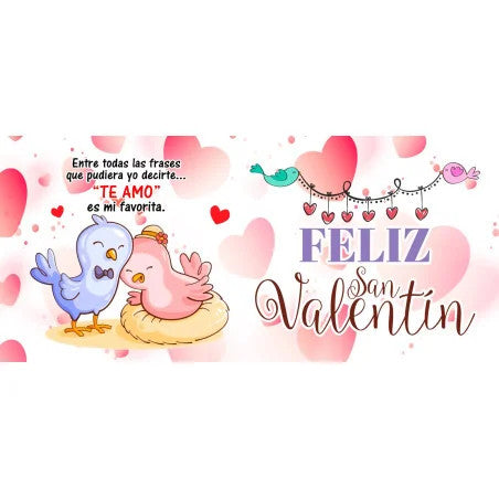 Diseño completo Te Amo Feliz San Valentín con pajaritos y corazones