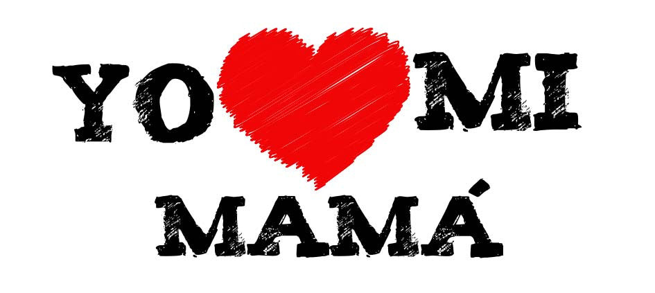Diseño completo Yo amo mi mamá