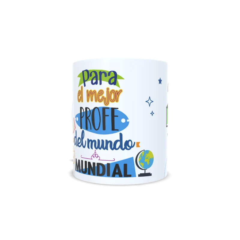 Taza Para El Mejor Profe Taza Para El Mejor Profe