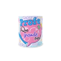Taza Profe que grande eres