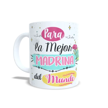 Taza "Para La Mejor Madrina Del Mundo" | Regalo Bautizo