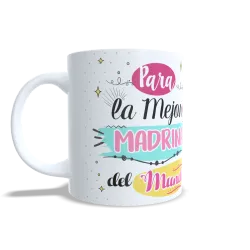 Taza "Para La Mejor Madrina Del Mundo" | Regalo Bautizo