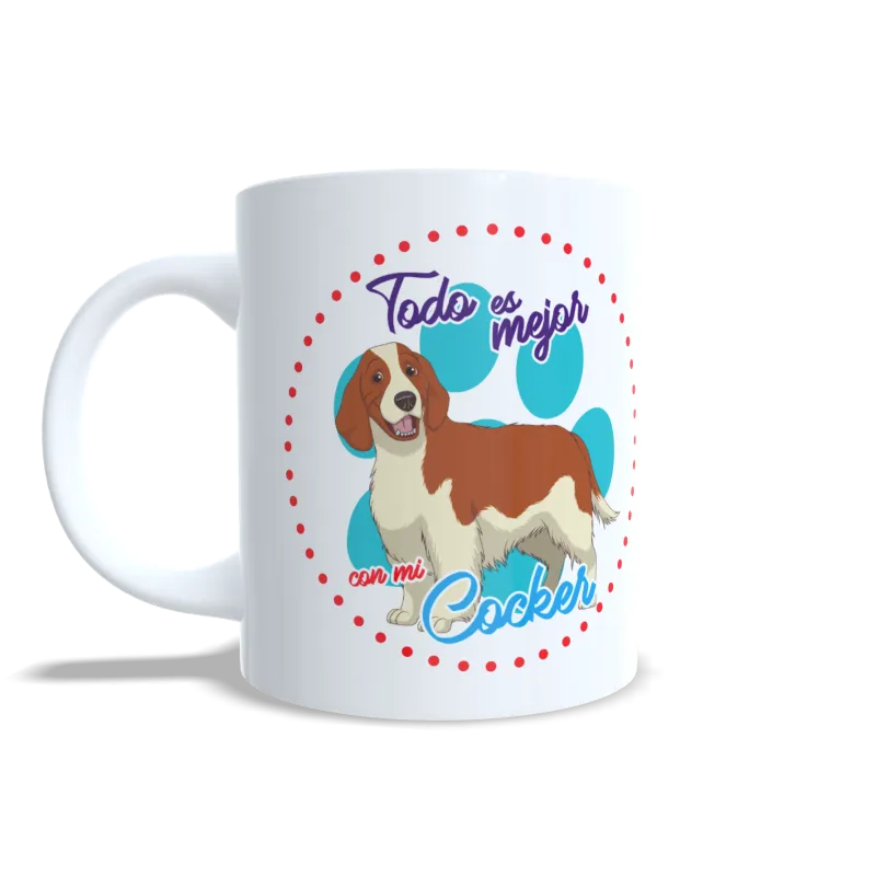 Taza "Todo es Mejor con mi Cocker" - Regalo Encantador