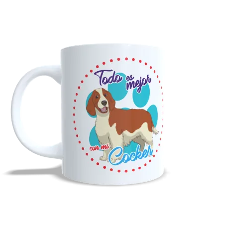 Taza "Todo es Mejor con mi Cocker" - Regalo Encantador