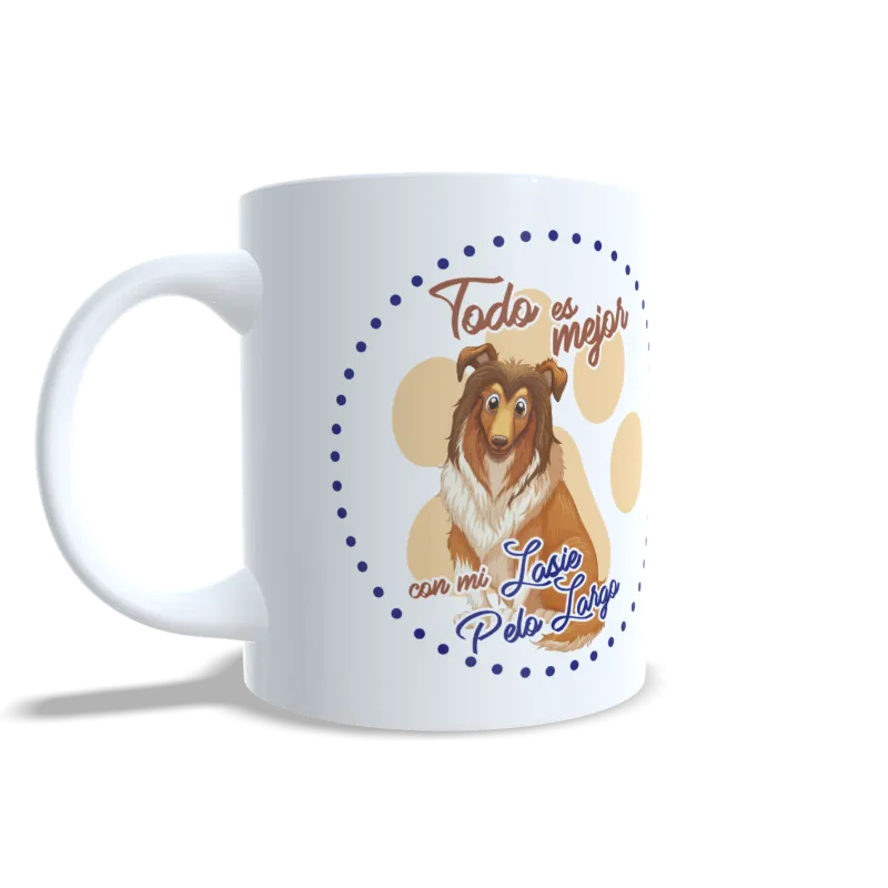 Taza "Todo es Mejor con mi Lassie Pelo Largo" - Regalo Amantes Collies Taza "Todo es Mejor con mi Lassie Pelo Largo" - Regalo Amantes Collies