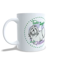 Taza "Todo es Mejor con mi Maltés" - Regalo para Amantes de Malteses