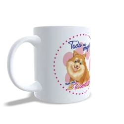 Taza "Todo es Mejor con mi Pomerania"-Regalo Adorable