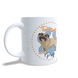 Taza "Todo es Mejor con mi Pug" - Regalo Adorable para Amantes de Pugs