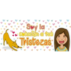 Taza "Soy La Solución A Tus Tristezas" | Mascotas