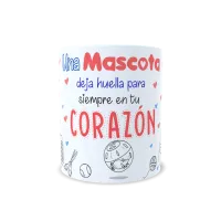 Taza "Una Mascota Deja Huella en Tu Corazón" | Regalo Animales
