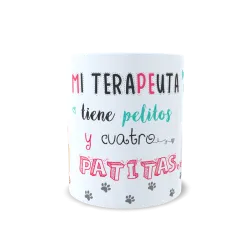 Taza "Mi Terapeuta Tiene Patitas" | Regalo Mascotas Original