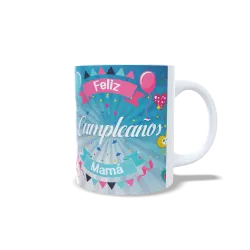 Taza "Feliz Cumpleaños Mamá" Globos| Regalo Original